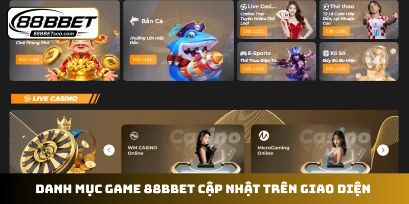 Danh mục game 88BBET cập nhật trên giao diện