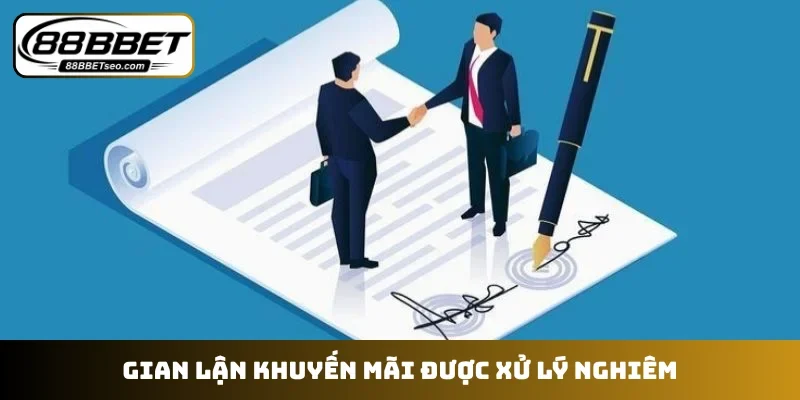 Gian lận khuyến mãi được xử lý nghiêm