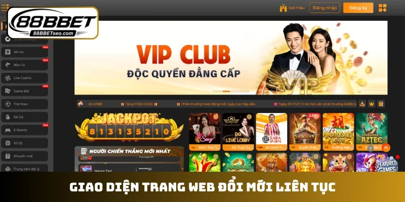 Giao diện trang web đổi mới liên tục