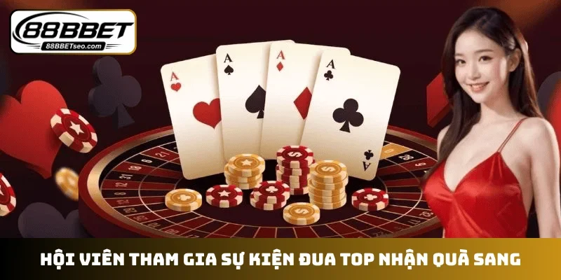Hội viên tham gia sự kiện đua top nhận quà sang