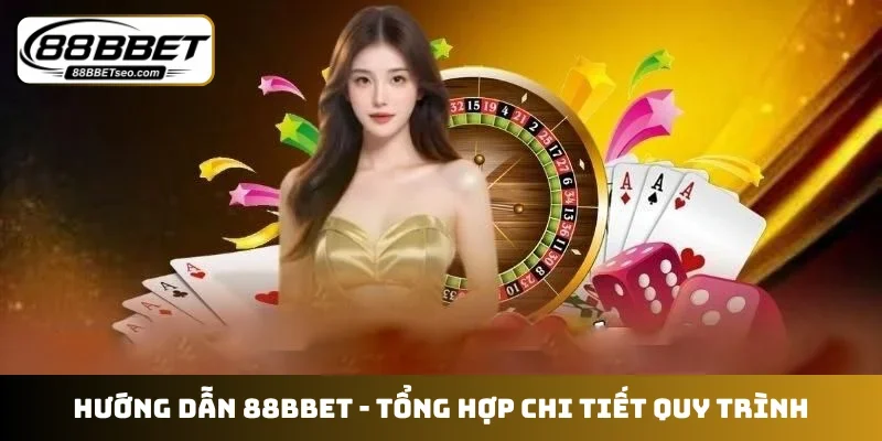 Hướng dẫn 88BBET