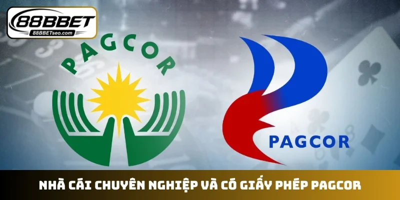 Nhà cái chuyên nghiệp và có giấy phép PAGCOR