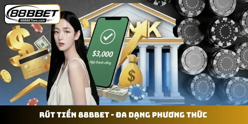 Rút tiền 88BBET