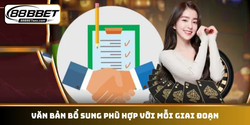 Văn bản bổ sung phù hợp với mỗi giai đoạn