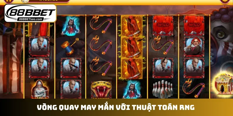 Vòng quay may mắn với thuật toán RNG