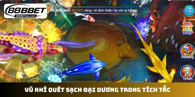 Vũ khí quét sạch đại dương trong tích tắc
